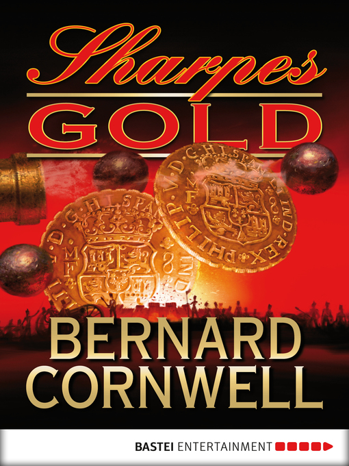 Title details for Sharpes Gold by Bernard Cornwell - Wait list